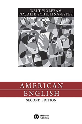 Book cover for American English: Dialects and Variation, 2nd Edition (Language in Society, Vol. 25) by Walt Wolfram
