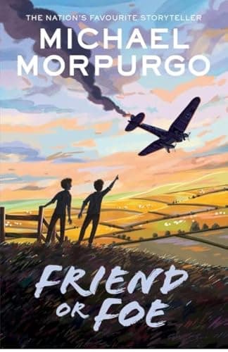 Book cover for Friend or Foe by Morpurgo, Michael