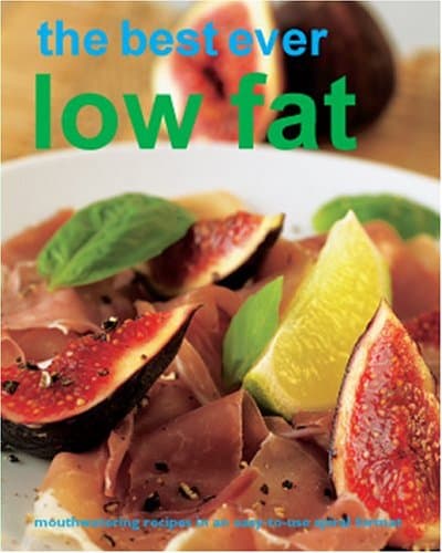 Book cover for The Best Ever Low Fat Recipes by Parragon