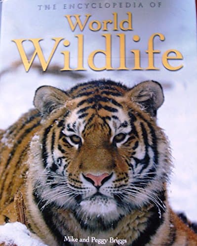 Book cover for Encyclopedia of World Wildlife by Parragon Publishing