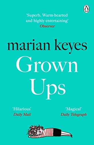 Book cover for Grown Ups: British Book Awards Author of the Year 2022 by Marian Keyes