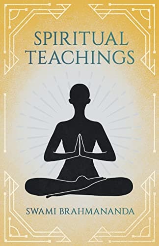 Book cover for Spiritual Teachings by Brahmananda, Swami