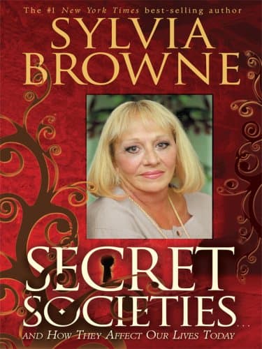 Book cover for Secret Societies...: And How They Affect Our Lives Today (Thorndike Press Large Print Basic Series) by Browne, Sylvia