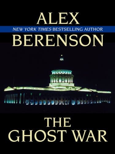 Book cover for The Ghost War (Thorndike Press Large Print Basic Series) by Berenson, Alex