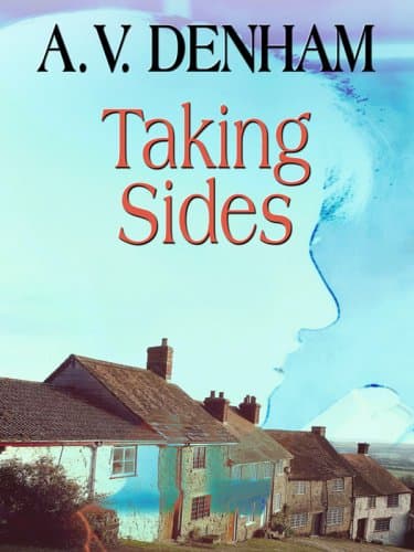 Book cover for Taking Sides (Thorndike Press Large Print Clean Reads) by Denham, A. V.
