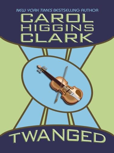 Book cover for Twanged (Thorndike Press Large Print Famous Authors Series) by Clark, Carol Higgins