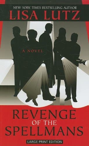 Book cover for Revenge of the Spellmans (Thorndike Press Large Print Core Series) by Lutz, Lisa
