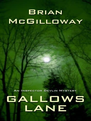 Book cover for Gallows Lane: An Inspector Devlin Mystery (Thorndike Large Print Crime Scene) by McGilloway, Brian