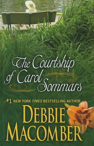 Book cover for The Courtship of Carol Sommars by Macomber, Debbie