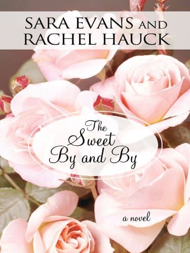 Book cover for The Sweet By and By by Evans, Sara