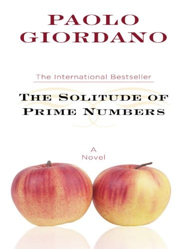 Book cover for The Solitude of Prime Numbers (Thorndike Press Large Print Basic Series) by Giordano, Paolo