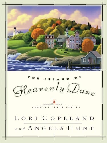 Book cover for The Island of Heavenly Daze (Thorndike Press Large Print Christian Romance Series-Heavenly Daze, 1) by Copeland, Lori