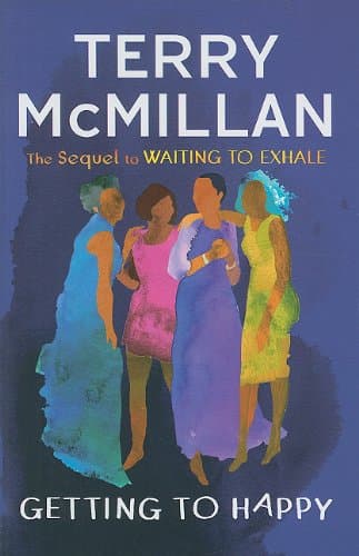 Book cover for Getting to Happy (Thorndike Press Large Print Basic Series) by McMillan, Terry
