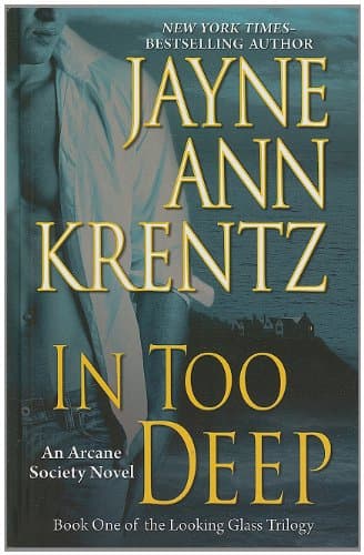 Book cover for In Too Deep (Thorndike Press Large Print Basic Series) by Krentz, Jayne Ann