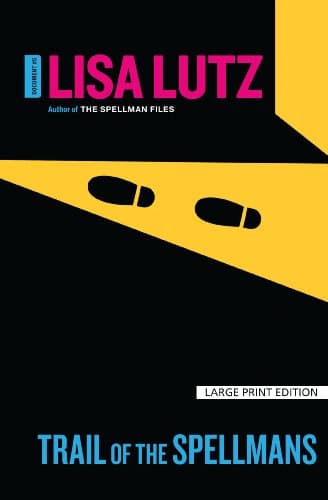 Book cover for Trail of the Spellmans (Thorndike Press Large Print Core) by Lutz, Lisa
