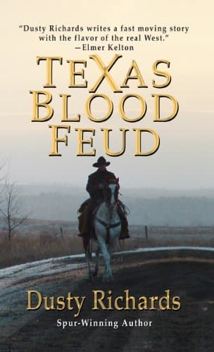 Book cover for Texas Blood Feud (Thorndike Large Print Western Series) by Richards, Dusty