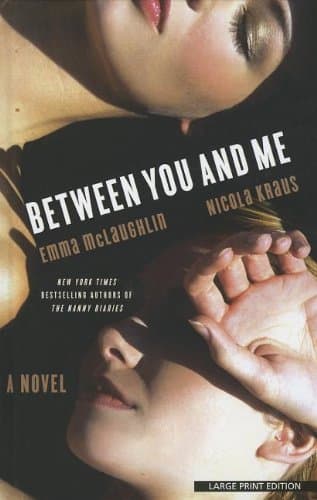 Book cover for Between You and Me by McLaughlin, Emma