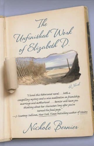 Book cover for The Unfinished Work of Elizabeth D. by Bernier, Nichole