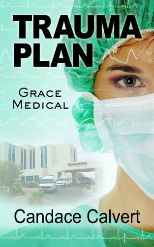 Book cover for Trauma Plan (Grace Medical, 1) by Calvert, Candace