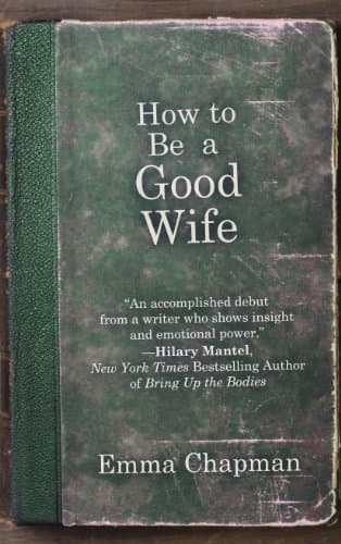 Book cover for How To Be A Good Wife (Thorndike Press large print core) by Chapman, Emma