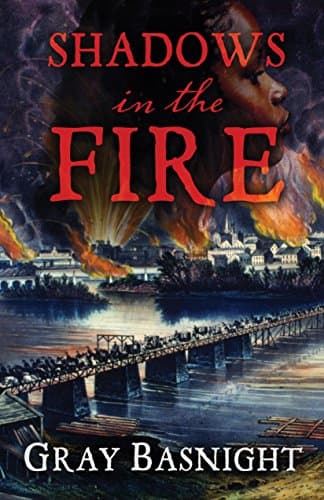 Book cover for Shadows in the Fire (Thorndike Press Large Print Western) by Basnight, Gray