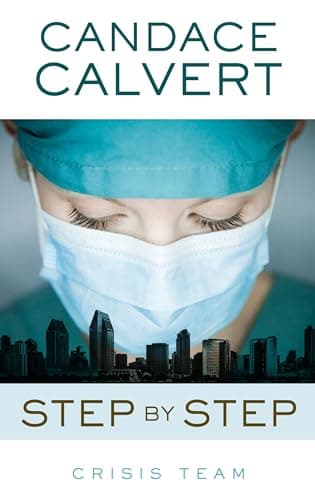 Book cover for Step by Step (Crisis Team, 1) by Calvert, Candace