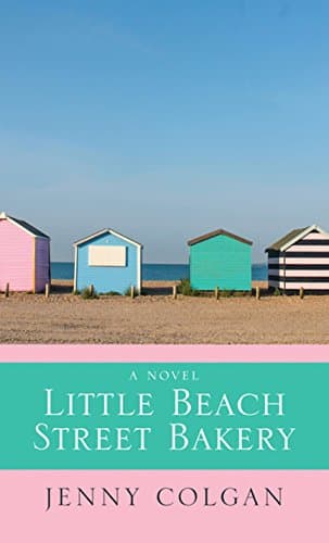 Book cover for Little Beach Street Bakery (Thorndike Press Large Print Women's Fiction) by Colgan, Jenny