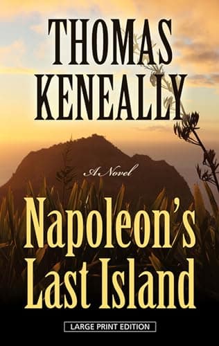 Book cover for Napoleon's Last Island (Thorndike Press Large Print Basic) by Keneally, Thomas