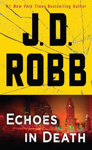 Book cover for Echoes in Death (Wheeler Large Print Book) by Robb, J.D.