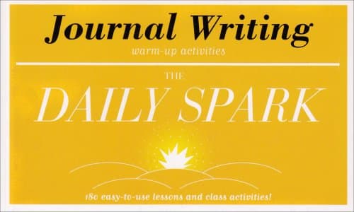 Book cover for Journal Writing (The Daily Spark): 180 Easy-to-Use Lessons and Class Activities! by SparkNotes