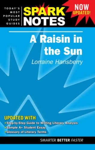 Book cover for A Raisin in the Sun (Spark Notes) by Lorrain Hansberry