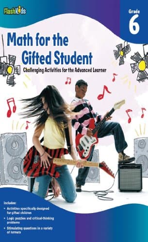 Book cover for Math for the Gifted Student, Grade 6: Challenging Activites for the Advanced Learner (FlashKids) by Flash Kids Editors