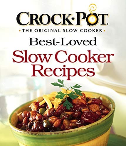 Book cover for Crockpot Best-Loved Slow Cooker Recipes by Publications International Ltd.