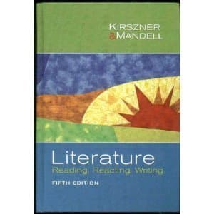 Book cover for Literature: Reading, Reacting, Writing by Kirszner, Laurie G.