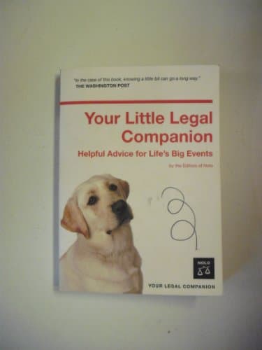 Book cover for Your Little Legal Companion: Helpful Advice for Life's Big Events by Nolo