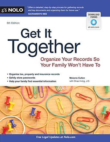 Book cover for Get It Together: Organize Your Records So Your Family Won't Have to by Cullen, Melanie