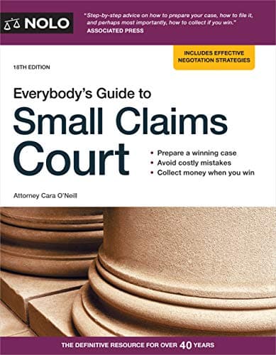 Book cover for Everybody's Guide to Small Claims Court by O'Neill Attorney, Cara
