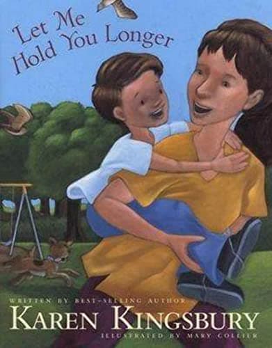 Book cover for Let Me Hold You Longer by Kingsbury, Karen