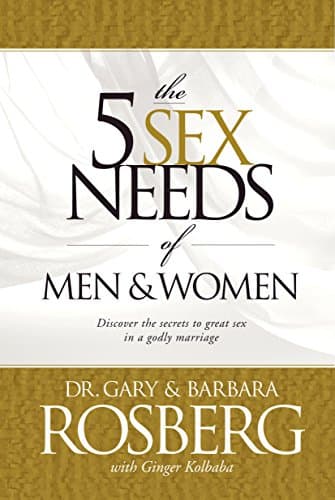 Book cover for The 5 Sex Needs of Men & Women by Rosberg, Gary