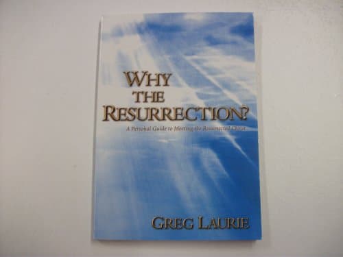 Book cover for Why the Resurrection? by Laurie, Greg