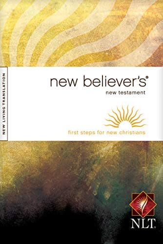 Book cover for New Believer's New Testament (First Steps for New Christians) by Greg Laurie