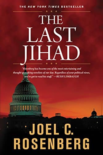 Book cover for The Last Jihad: A Jon Bennett Series Political and Military Action Thriller (Book 1) by Rosenberg, Joel C.