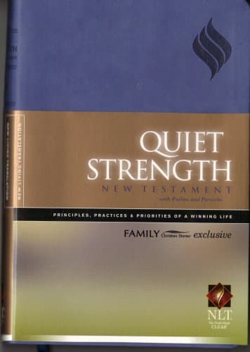 Book cover for QUIET STRENGTH with Psalms and Proverbs (NLT) by Tyndale House Publishers