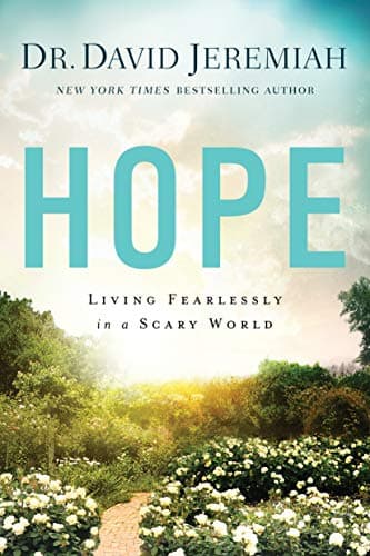 Book cover for Hope: Living Fearlessly in a Scary World by Jeremiah, David