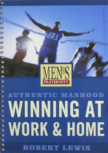 Book cover for Mens Fraternity Winning at Work Home by Men's Fraternity