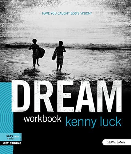 Book cover for DREAM: Have You Caught God’s Vision? - Member Book by Luck, Kenny