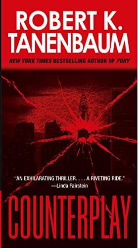 Book cover for Counterplay (A Butch Karp-Marlene Ciampi Thriller) by Tanenbaum, Robert K.