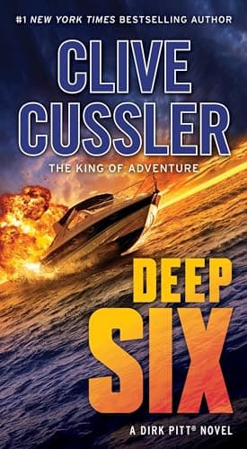 Book cover for Deep Six (Dirk Pitt Adventure) by Cussler, Clive