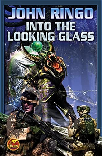 Book cover for Into the Looking Glass (Looking Glass, Book 1) by Ringo, John