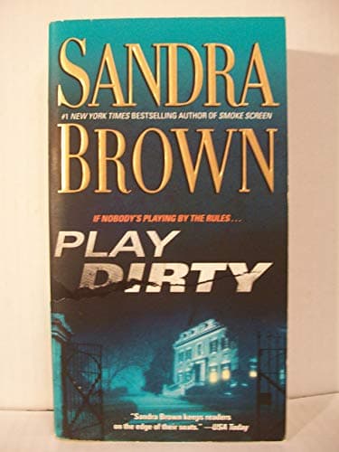 Book cover for Play Dirty: A Novel by Brown, Sandra